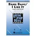 Hal Leonard Bang Bang/I Like It ShowTrax CD Arranged by Mark Brymer Standard