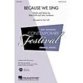 Hal Leonard Because We Sing Combo Parts Composed by John Jacobson Standard