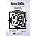 Hal Leonard Beyond the Sea SATB arranged by Kirby Shaw Standard