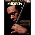 Hal Leonard Charles Mingus – More Than a Play-Along – Eb Edition Instrumental Jazz BK/CD by Charles Mingus Standard