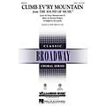 Hal Leonard Climb Ev’ry Mountain (from The Sound of Music) SATB arranged by Ed Lojeski Standard