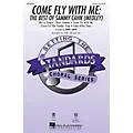 Hal Leonard Come Fly with Me: The Best of Sammy Cahn (Medley) ShowTrax CD Arranged by Kirby Shaw Standard