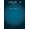 Hal Leonard Concerto for Trombone (Trombone with Piano Reduction) Brass Solo Series Softcover Standard