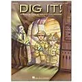Hal Leonard Dig It! A Musical Tale of Ancient Civilizations, Teacher’s Edition Standard