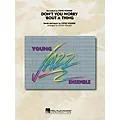 Hal Leonard Don’t You Worry ‘Bout a Thing Jazz Band Level 3 Arranged by Roger Holmes Standard