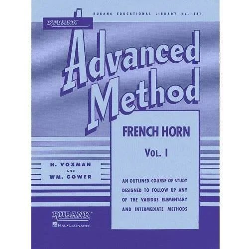 HAL LEONARD HL04470440 Rubank Advanced Method – French Horn Vol. 1