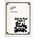 Hal Leonard How To Play From A Real Book – For All Musicians Standard