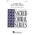 Hal Leonard I Love to Tell the Story SATB arranged by John Leavitt Standard