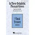 Hal Leonard In These Delightful, Pleasant Groves SATB arranged by John Leavitt Standard