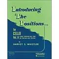 Hal Leonard Introducing The Positions for Cello Vol 2 2nd, 2 1/2, 3rd And 3 1/2 Positions Standard