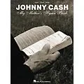 Hal Leonard Johnny Cash – My Mother’s Hymn Book Piano/Vocal/Guitar Artist Songbook Standard