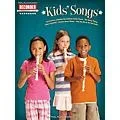 Hal Leonard Kids’ Songs Recorder Series Softcover Standard