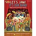 Hal Leonard Let’s Jam! It’s Our Band TEACHER ED Composed by Roger Emerson Standard