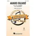 Hal Leonard Mambo Italiano (SAB) SAB by Rosemary Clooney arranged by Alan Billingsley Standard