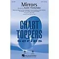 Hal Leonard Mirrors SAB by Justin Timberlake Arranged by Mac Huff Standard