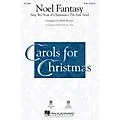 Hal Leonard Noel Fantasy SAB Arranged by Mark Brymer Standard