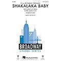 Hal Leonard Shakalaka Baby (from Bombay Dreams) ShowTrax CD Arranged by Ed Lojeski Standard