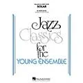 Hal Leonard Solar – Jazz Classics For The Young Ensemble Level 3 Standard