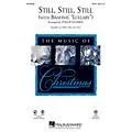 Hal Leonard Still, Still, Still (with Brahms’ Lullaby) IPAKCO Arranged by Phillip Keveren Standard