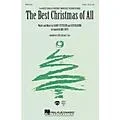 Hal Leonard The Best Christmas of All (from Mickey’s Magical Christmas) (2-Part and Piano) 2-Part by Mac Huff Standard