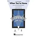 Hal Leonard When You’re Home (from In the Heights) SATB arranged by Mark Brymer Standard