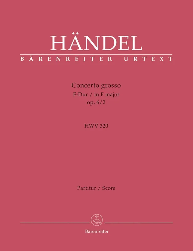 Handel: Concerto Grosso in F Op 6, 2 – Full Score
