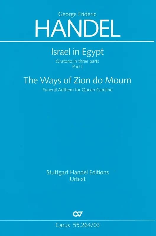 Handel: Israel in Egypt, HWV 54 – Part 1 (1739 Version)