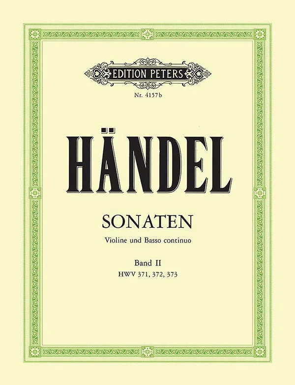 Handel: Violin Sonatas – Volume 2 (HWV 371–373)