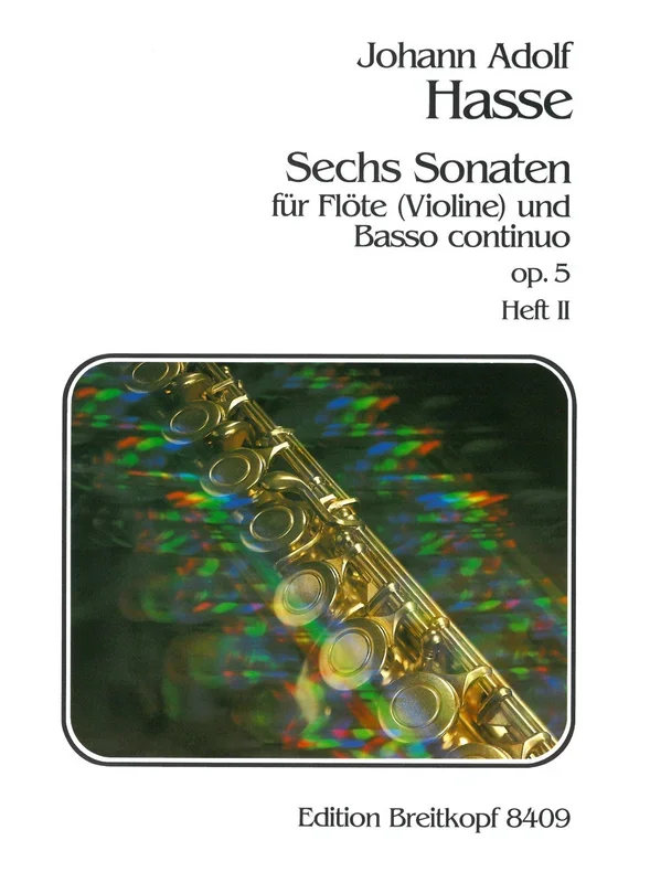 Hasse: 6 Flute Sonatas Op. 5 – Volume 2 (Nos. 4-6)