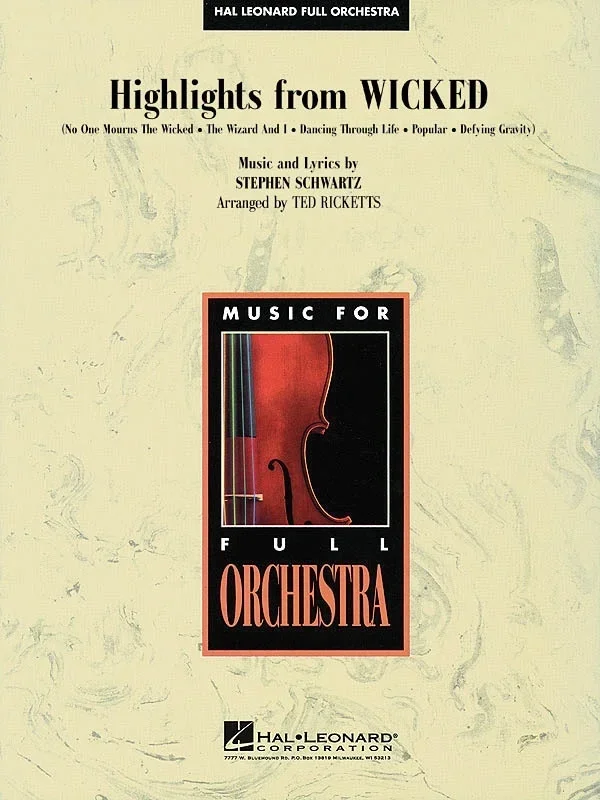 Highlights From Wicked Hlfo3-4 (Music Score/Parts)