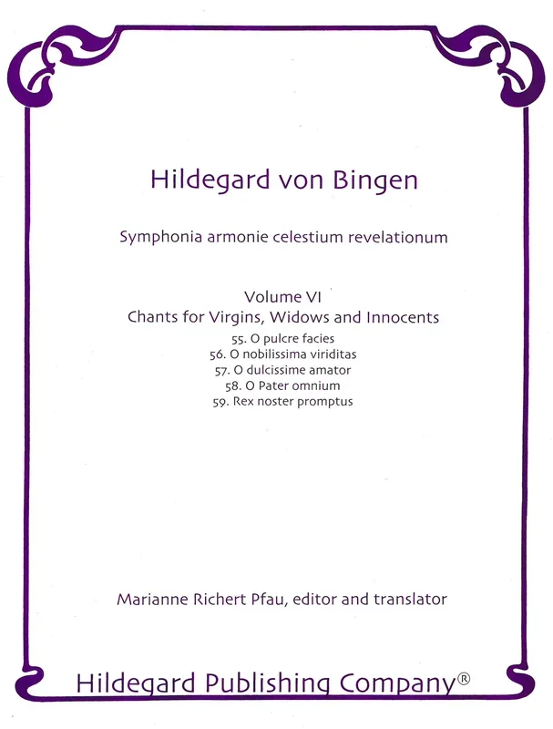 Hildegard: Symphonia armonie celestium revelationum – Volume 6 (Chants for Virgins, Widows and Innocents)