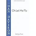 Hinshaw Music Oh Let Me Fly SSAATB arranged by Dan Davison Standard