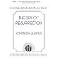 Hinshaw Music The Day of Resurrection SATB composed by Jonathan Shippey Standard