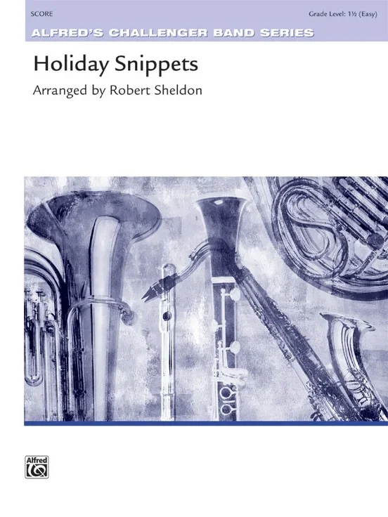 Holiday Snippets Concert Band Gr 1.5