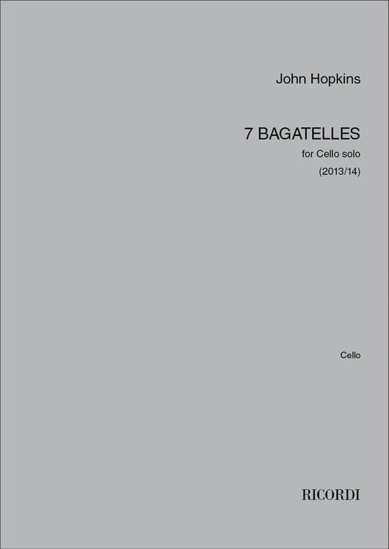 Hopkins – 7 Bagatelles For Cello Solo
