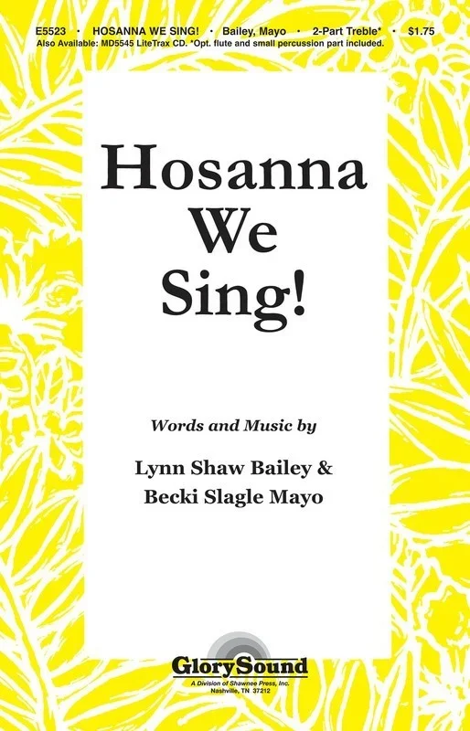 Hosanna We Sing 2-Part Book