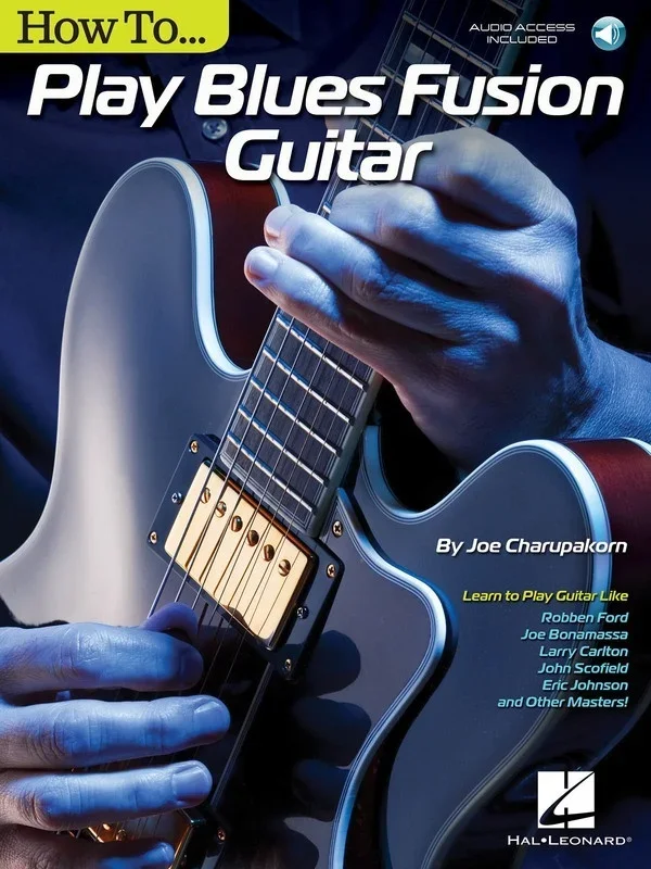 How To Play Blues Fusion Guitar Book/Online Audio (Softcover Book/Online Audio)