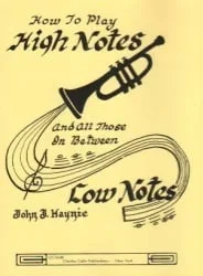 How to Play High Notes, Low Notes, and All Those in Between – Trumpet