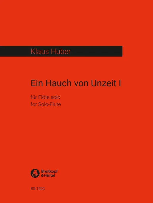 Huber: Ein Hauch von Unzeit I