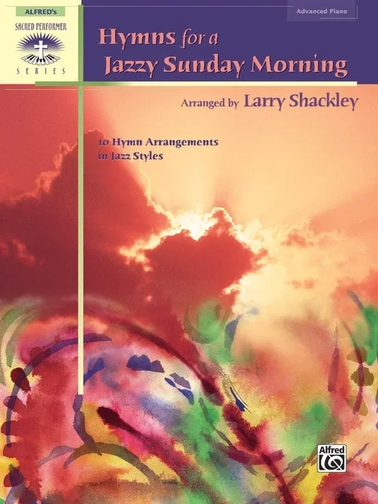 Hymns For A Jazzy Sunday Morning Piano