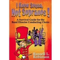 I Know Sousa, Not Sopranos – Text