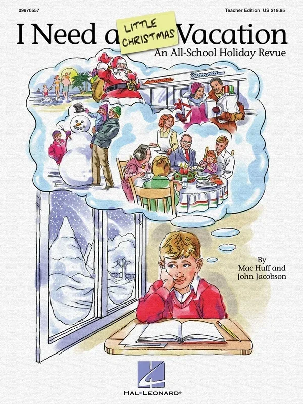 I Need A Little Christmas Vacation Teacher Ed (Softcover Book)