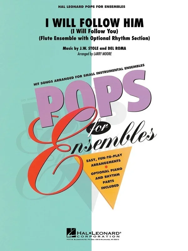 I Will Follow Him Flute Ensemble (Pod) Pens2-3 (Music Score/Parts)