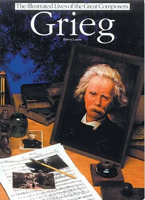 Illustrated Lives Grieg Bio(Layton)