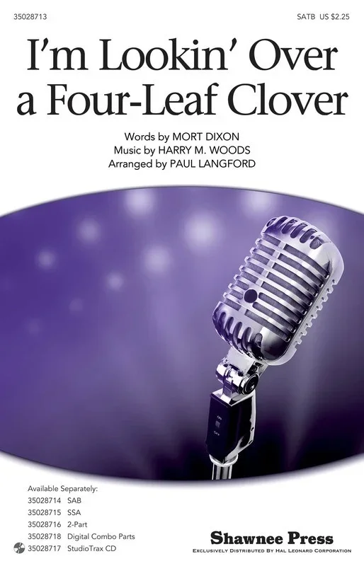 Im Looking Over A Four Leaf Clover SATB (Octavo)