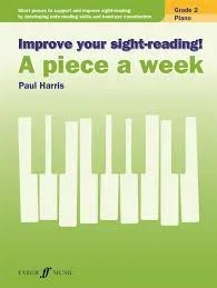 Improve Your Sight-Reading! Piece a Week Piano Gr 2