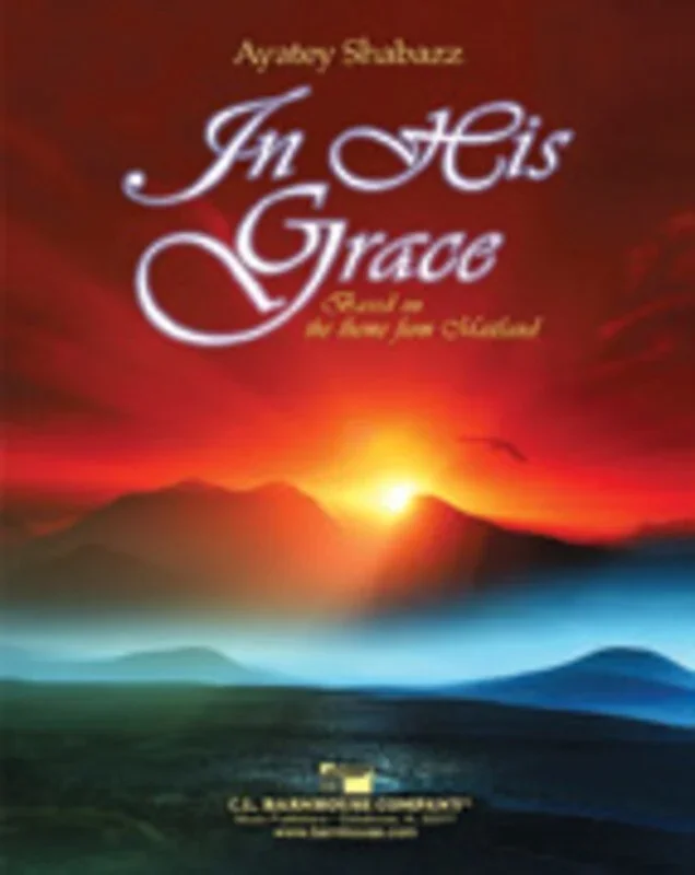 In His Grace Concert Band Score/Parts