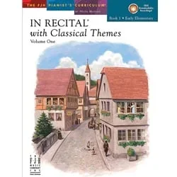 In Recital with Classical Themes, Volume 1, Book 1 – Piano