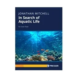 In Search of Aquatic Life – Flute Unaccompanied