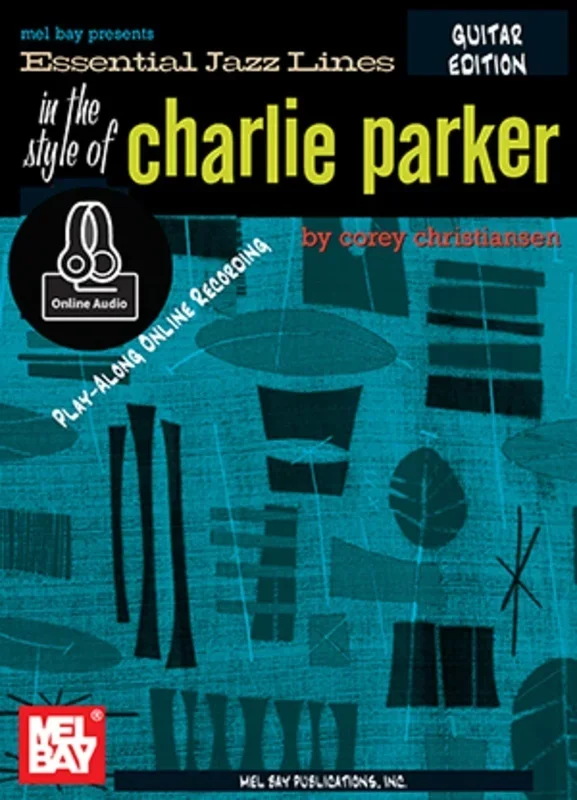 In The Style Of Charlie Parker Guitar Edtn Book/Oa (Softcover Book/Online Audio) Book